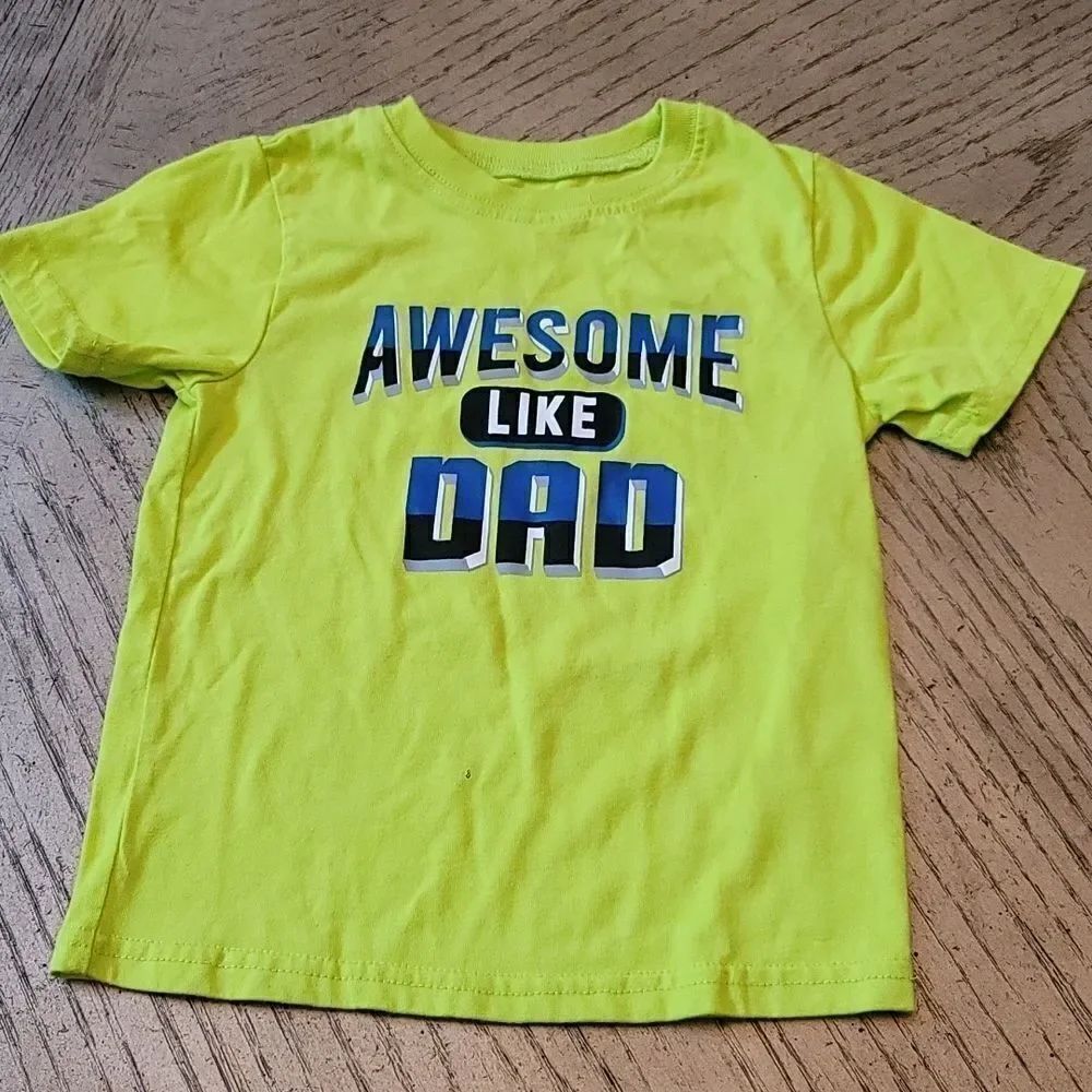 4T awesome like dad t shirt 💚💙